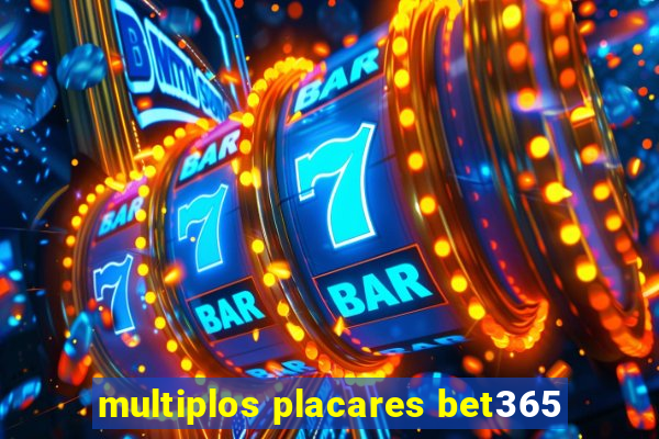 multiplos placares bet365